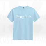 T-shirt ilovecustom thug life 2 pac