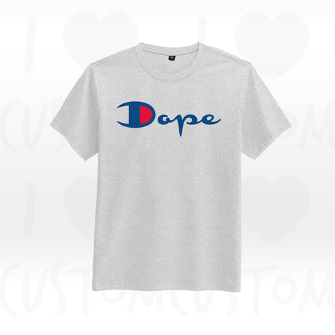 T-shirt ilovecustom gris DOPE CHAMP