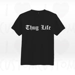 T-shirt ilovecustom thug life 2 pac