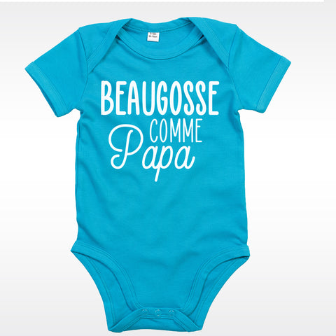 body bébé ilovecustom bleu turquoise beaugosse comme papa blanc