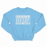 sweat col rond unisex logo PARENTAL ADVISORY EXPLICIT CONTENT blanc